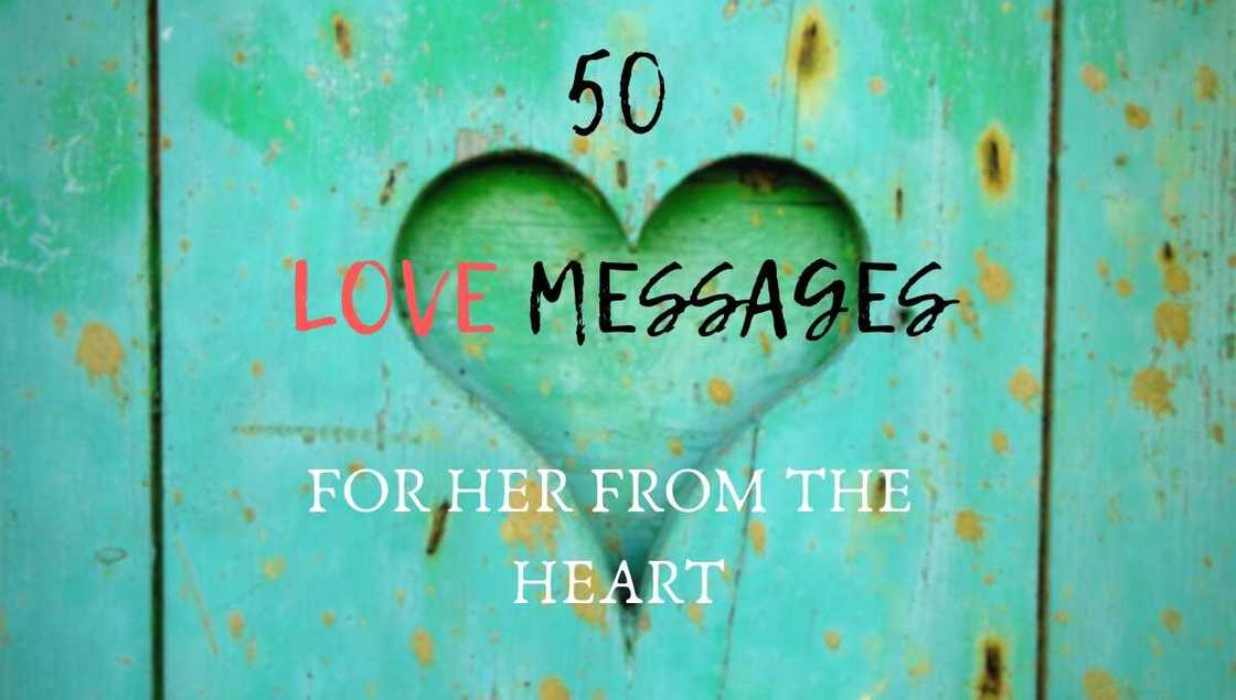 Love messages for her from the heart