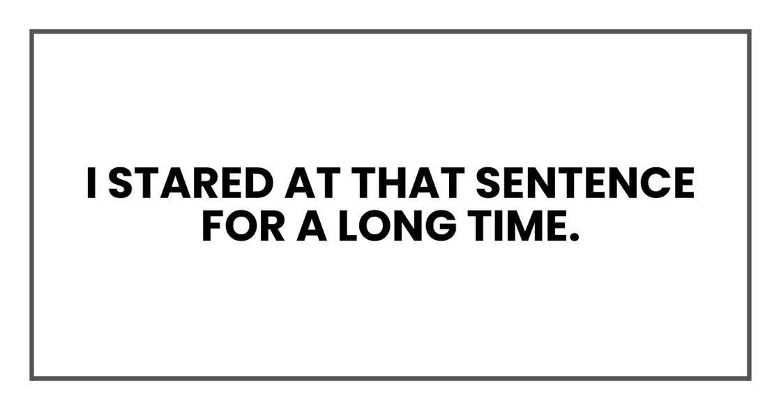 I stared at that sentence for a long time.