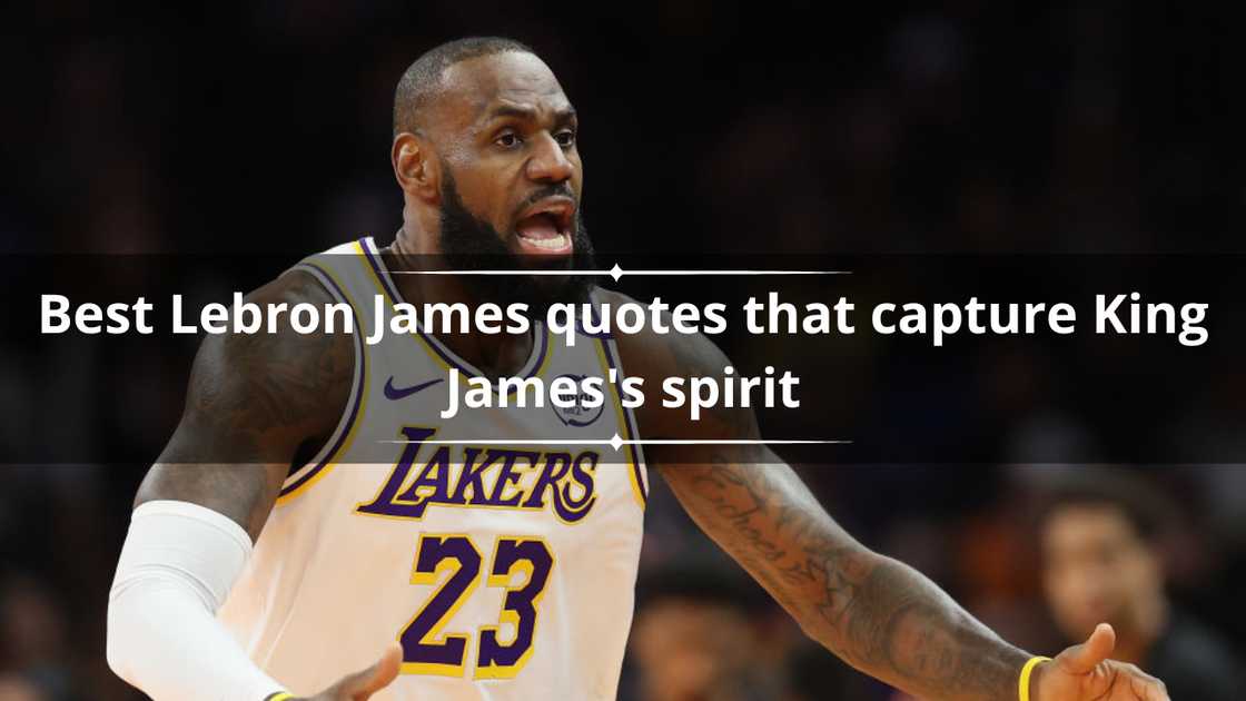 Lebron James quotes