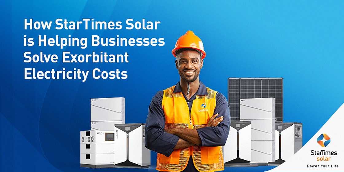 How StarTimes Solar is Helping Businesses Solve Exorbitant Electricity Costs