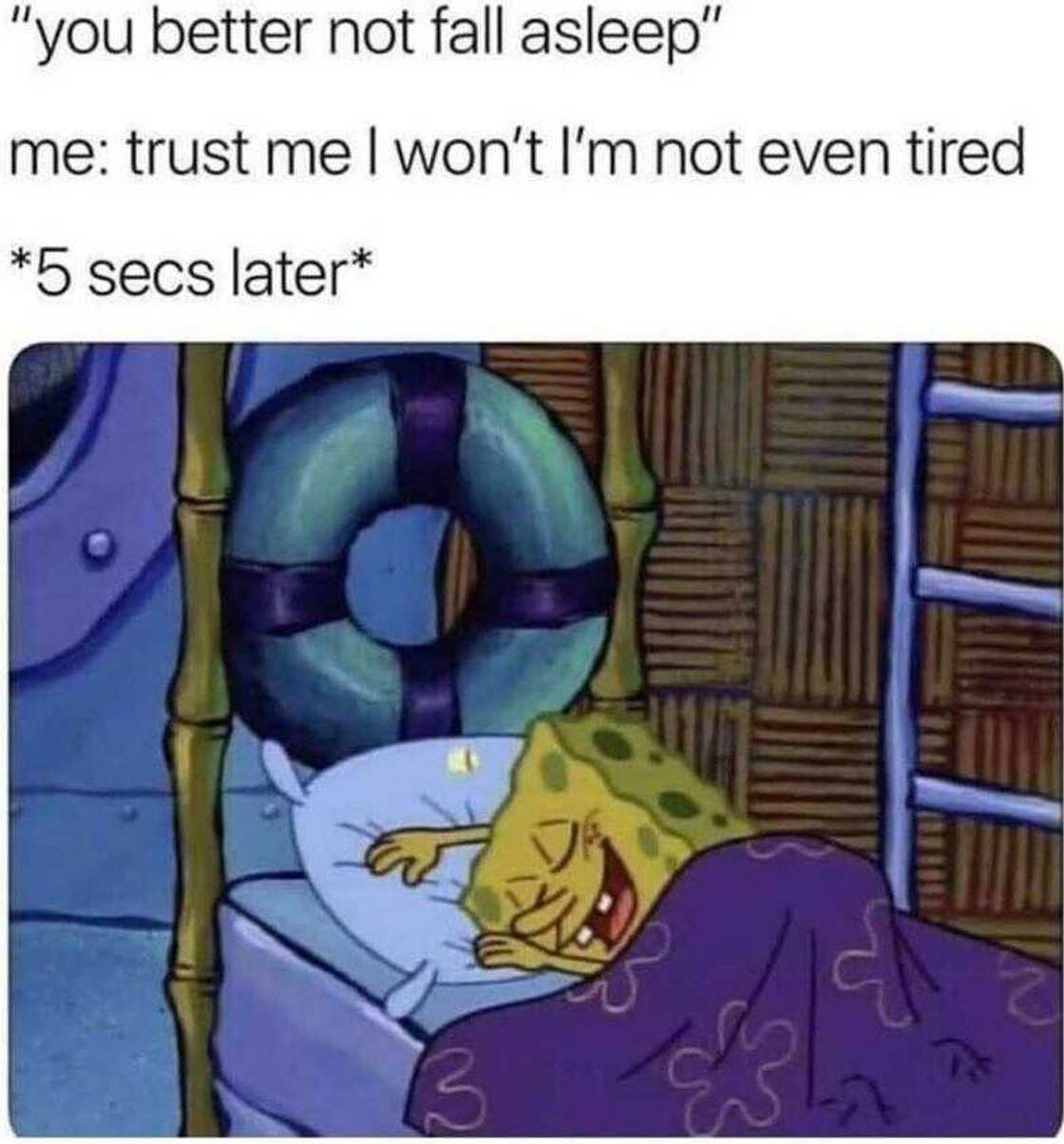 30+ relatable tired meme ideas to exchange with your coworkers 30+ relatable tired meme ideas to exchange with your coworkers