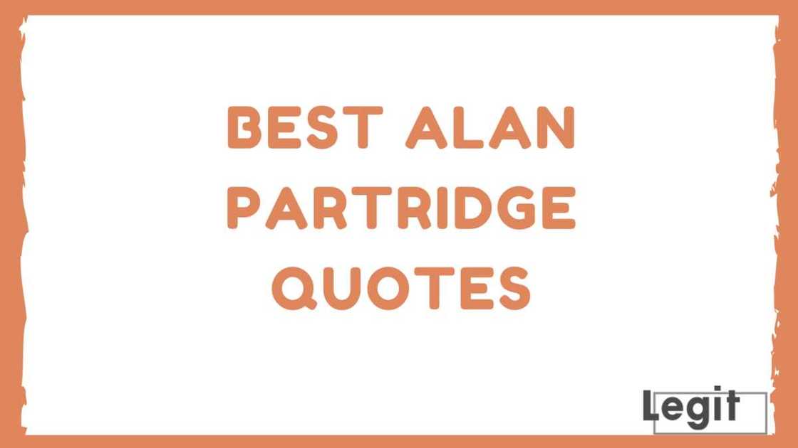 Alan Partridge quotes