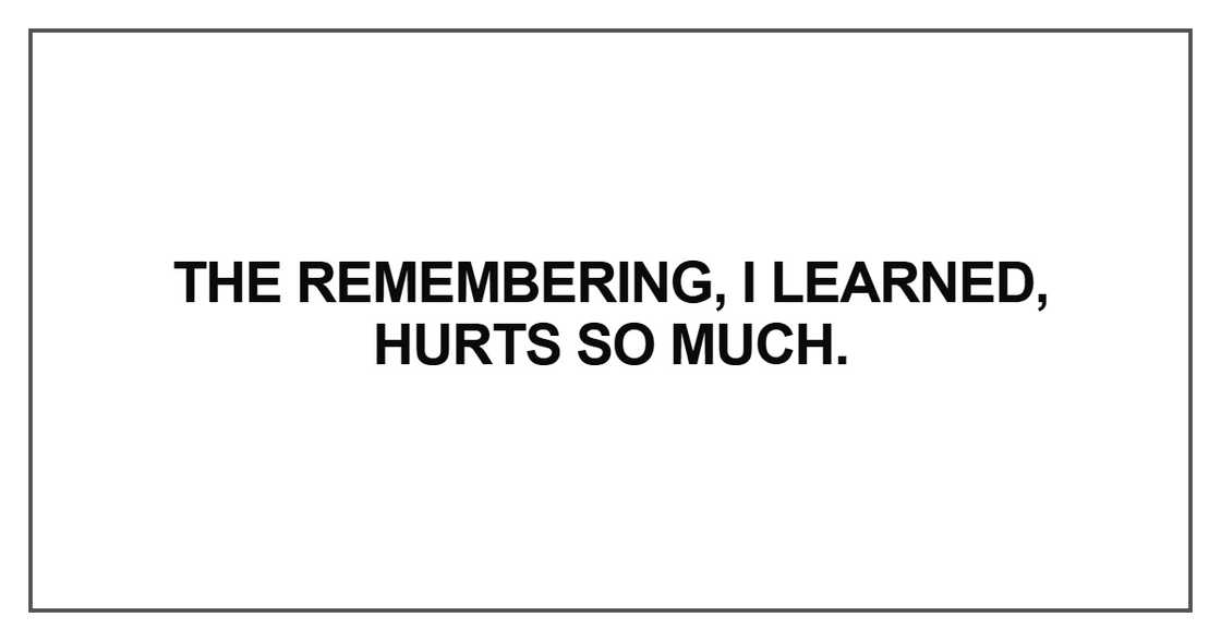 The remembering, I learned The remembering, I learned