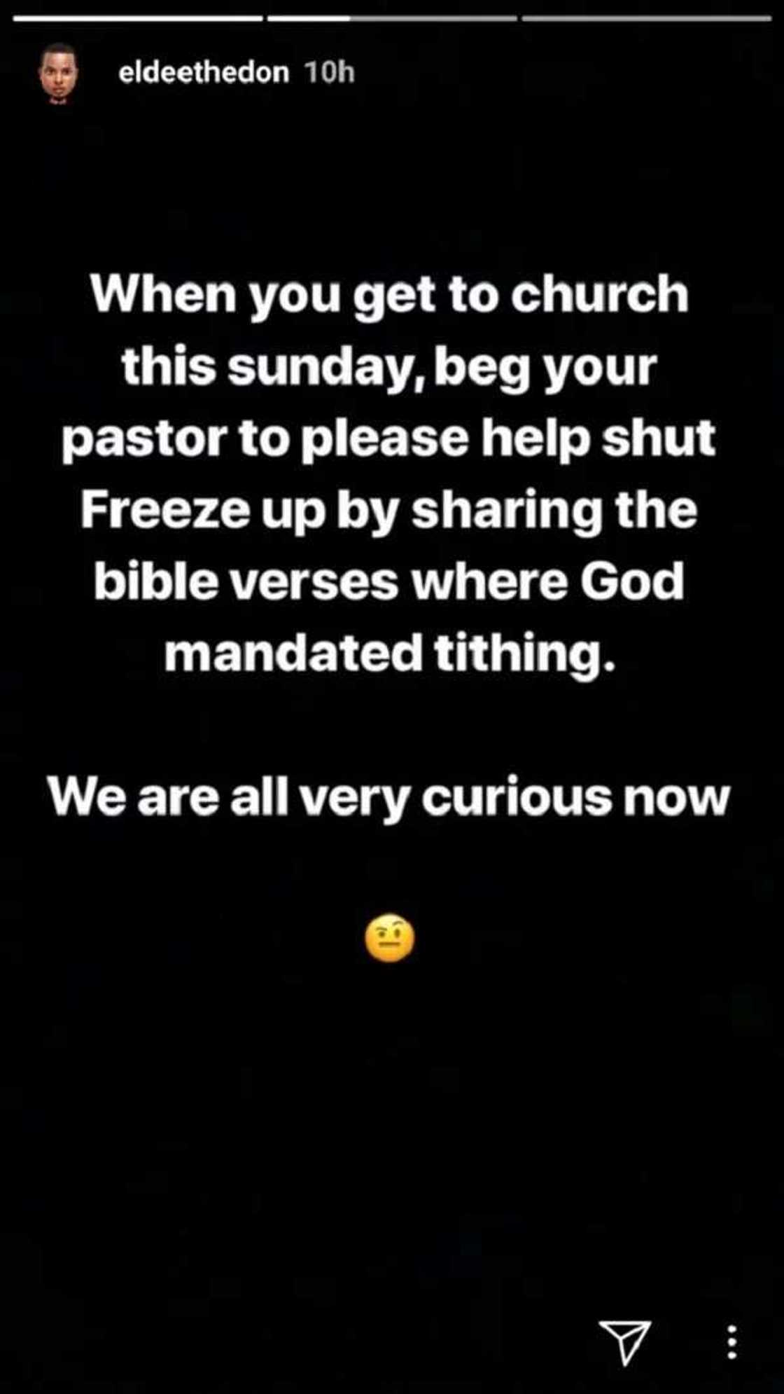 “Ask Your Pastor To Share The Bible Verses Where God Mandated Tithing”- Eldee