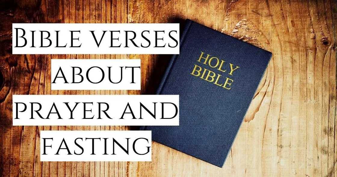 Bible verses about prayer and fasting Bible verses about prayer and fasting