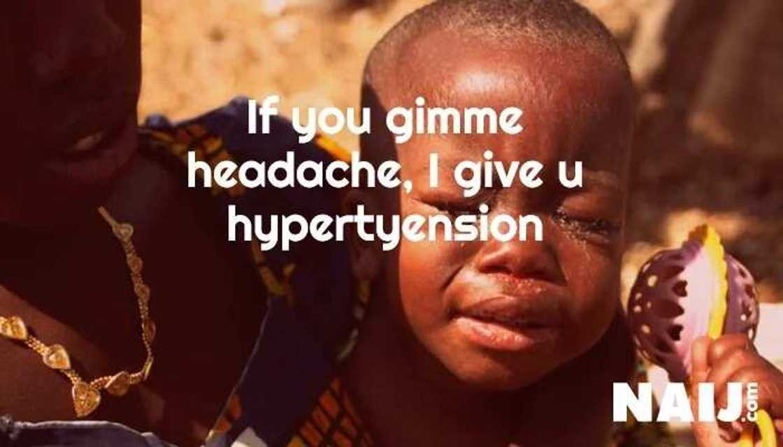 17 hilarious Nigerian pidgin proverbs and their meaning 17 hilarious Nigerian pidgin proverbs and their meaning