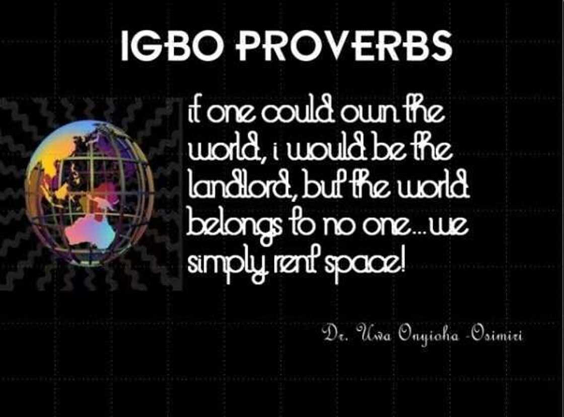 Igbo proverbs should be used properly in actual time and event