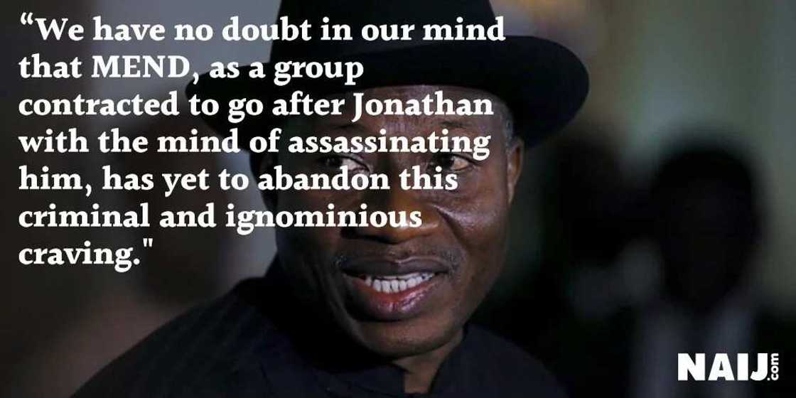 PMB, GEJ's lives in danger - Top 15 quotes PMB, GEJ's lives in danger - Top 15 quotes