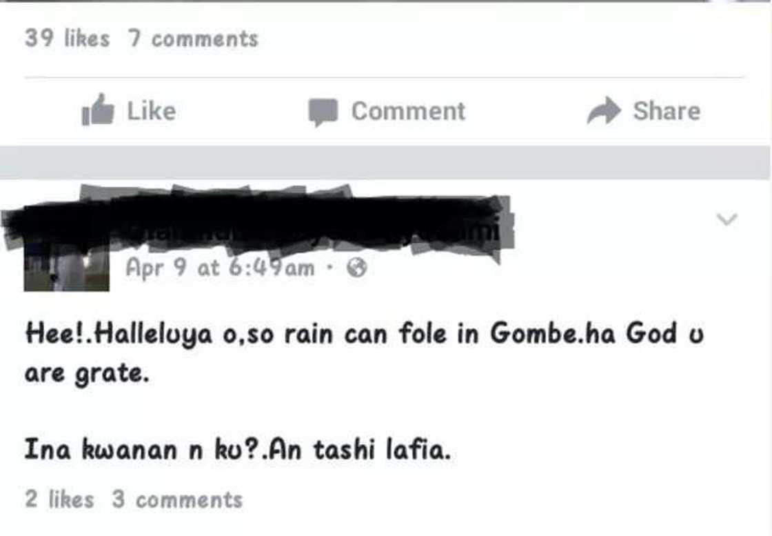A member of the NYSC made the badly written Facebook post about recent rain fall in Gombe A member of the NYSC made the badly written Facebook post about recent rain fall in Gombe