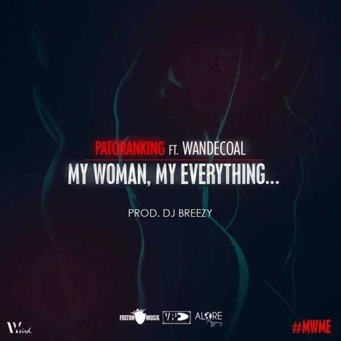 Patoranking Feat. Wande Coal - My Woman, My Everything