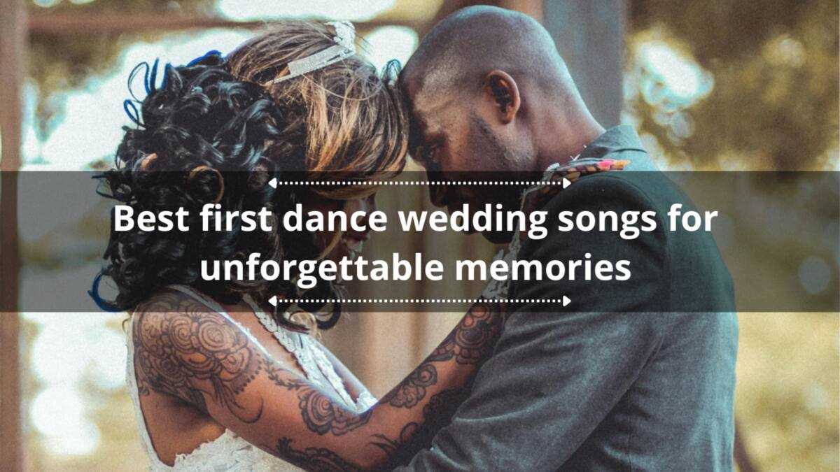 25 best first dance wedding songs for unforgettable memories