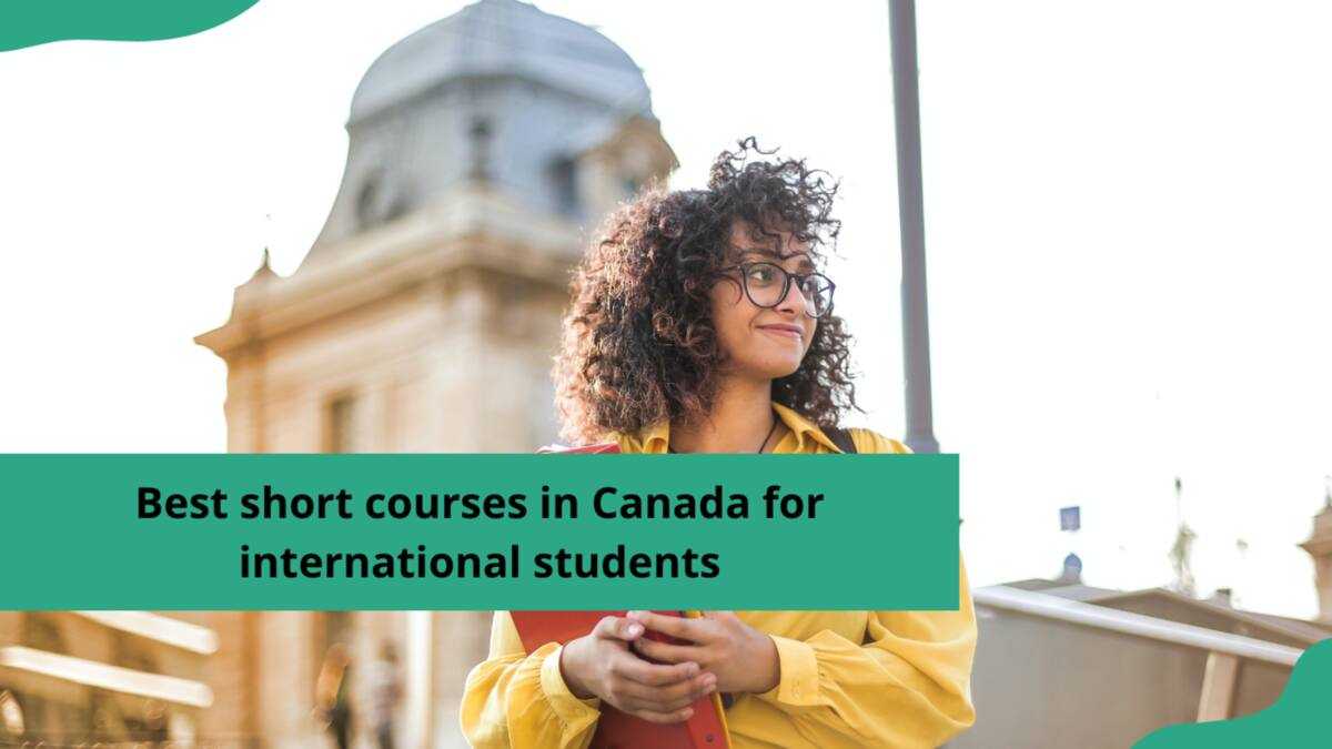 6 MONTHS SHORT TERM COURSES IN CANADA FOR INTERNATIONAL STUDENTS FREE visual data 6