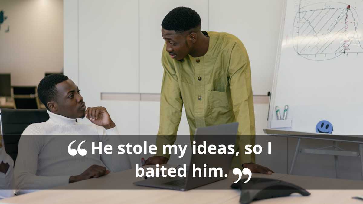 My Coworker Kept Stealing My Ideas — So I Gave Him a Fake One to Present in a Meeting