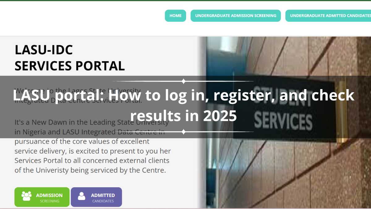 LASU portal: How to log in, register, and check results in 2026 - Legit.ng