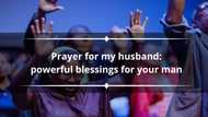 Prayer for my husband: 33 powerful blessings for your man