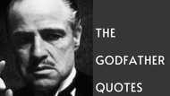 30 amazing Godfather quotes that are still popular to date