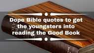 Dope Bible quotes to get the youngsters into reading the Good Book