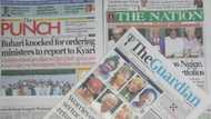 Newspaper review for August 22: Buhari knocked for ordering ministers to report to Kyari
