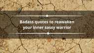 55 badass quotes to reawaken your inner sassy warrior