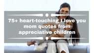 75+ heart-touching I love you mom quotes from appreciative children