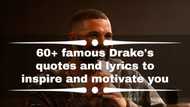 60+ famous Drake's quotes and lyrics to inspire and motivate you