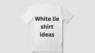 200+ unique white lie T-shirt ideas that will attract attention at a party