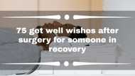 75 get well wishes after surgery for someone in recovery