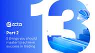 13 years, 13 trading tips: Sharing Octa's experience part 2