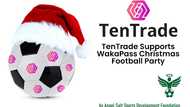 From the Number 10 Jersey to Community Impact: TenTrade Supports WakaPass Christmas Football Party