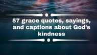 57 grace quotes, sayings, and captions about God’s kindness