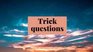 50+ interesting trick questions that will make you think hard (answers provided)