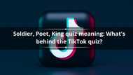 Soldier, Poet, King quiz meaning: What's behind the TikTok quiz?