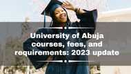 University of Abuja courses, fees, and requirements: 2024/2025 update