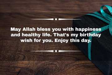 180+ heartfelt Islamic birthday wishes for beloved family members and ...