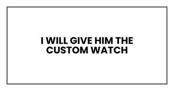 My Husband Died: Then I Saw a Toddler With His Custom Watch