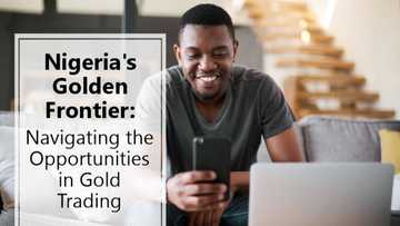 Nigeria's Golden Frontier: Navigating the Opportunities in Gold Trading