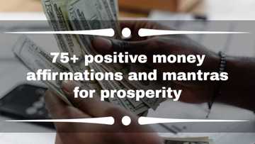 75+ positive money affirmations and mantras for prosperity