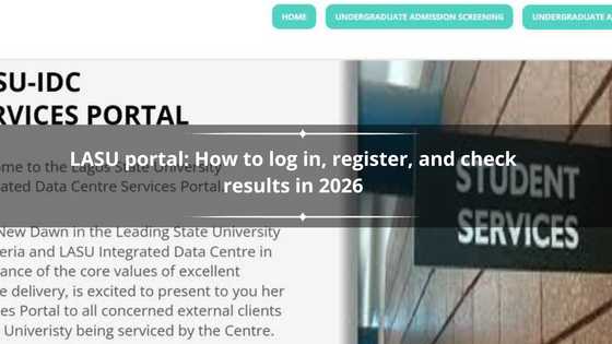 LASU portal: How to log in, register, and check results in 2026 - Legit.ng