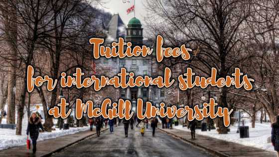 McGill University: Tuition & Fees for foreign enrollees