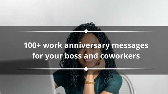 100+ work anniversary messages for your boss and coworkers