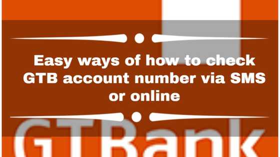 Easy ways of how to check GTB account number via SMS or online