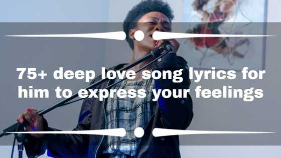 75+ deep love song lyrics for him to express your feelings