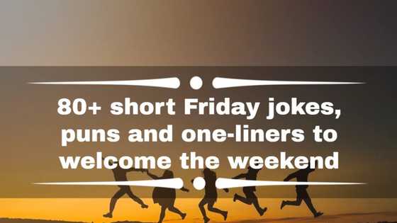 50+ short Friday jokes, puns and one-liners to welcome the weekend