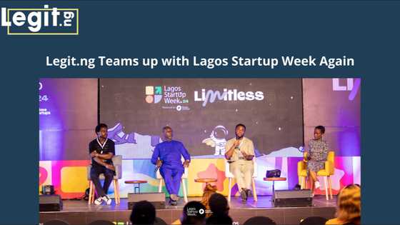 Legit.ng Teams up with Lagos Startup Week to Tell Limitless Stories of Africa’s Tech Ecosystem