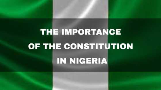 What is the importance of the constitution in Nigeria? Be in the know