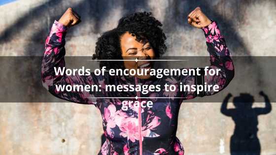 Words of encouragement for women: 50 messages to inspire grace