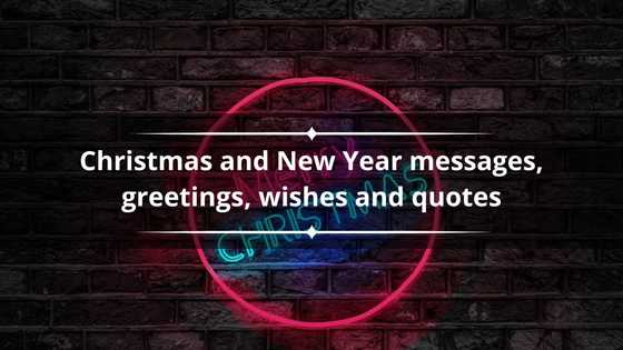 Christmas and New Year messages, greetings, wishes and quotes