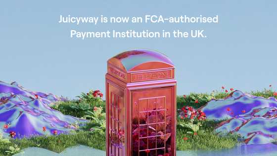 Juicyway Granted FCA Licence, Setting the Stage for UK Market Entry