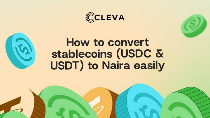 How to convert stablecoins (USDC & USDT) to Naira easily