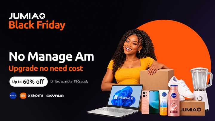 “No Manage Am” in Jumia’s Black Friday Sales with Amazing Discounts on All Products